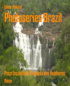 Photoseries Brazil (eBook, ePUB) - Hakasi, Luise