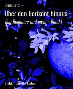 Über den Horizont hinaus (eBook, ePUB) - Lenz, Sigrid