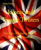 Idioms and Tongue Twisters (eBook, ePUB)
