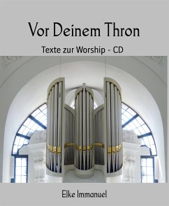 Vor Deinem Thron (eBook, ePUB) - Immanuel, Elke