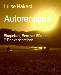 Autorentipps (eBook, ePUB) - Hakasi, Luise