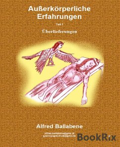 Außerkörperliche Erfahrungen (eBook, ePUB) - Ballabene, Alfred