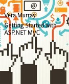 Getting Started with ASP.NET MVC (eBook, ePUB)