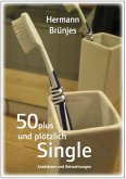 50 Plus und plötzlich Single (eBook, ePUB)