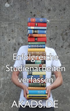 Erfolgreiche Studienarbeiten verfassen (eBook, ePUB) - Bergen, Ben