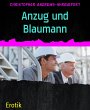 Anzug und Blaumann (eBook, ePUB) - Bild 1