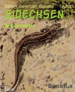 Eidechsen (eBook, ePUB) - Demmler, Bärbel; Teutsch, Barbara