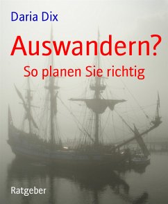 Auswandern? (eBook, ePUB) - Dix, Daria