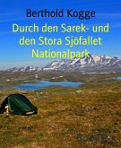 Durch den Sarek- und den Stora Sjöfallet Nationalpark (eBook, ePUB)