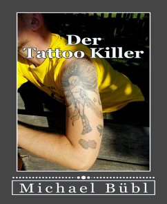 Der Tattoo Killer (eBook, ePUB) - Bübl, Michael