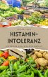 Histaminintoleranz (eBook, ePUB) - Bild 1