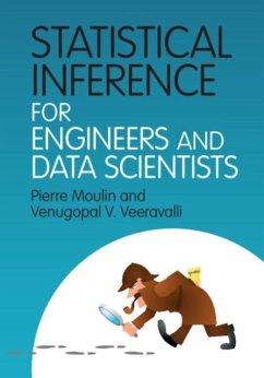 Statistical Inference for Engineers and Data Scientists (eBook, PDF) - Moulin, Pierre
