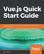 Vue.js Quick Start Guide (eBook, ePUB) - Bild 1