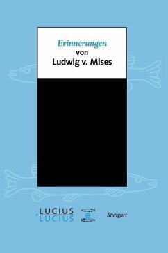 Erinnerungen (eBook, PDF) - Mises, Ludwig