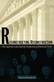 Reconstructing Reconstruction (eBook, PDF)
