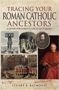 Cover Tracing Your Roman Catholic Ancestors (eBook, ePUB)