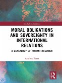 Moral Obligations and Sovereignty in International Relations (eBook, PDF)