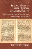 Seeing God in Sufi Qur'an Commentaries (eBook, ePUB)