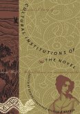 Cultural Institutions of the Novel (eBook, PDF)