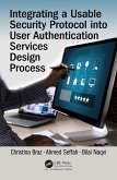 Integrating a Usable Security Protocol into User Authentication Services Design Process (eBook, ePUB)