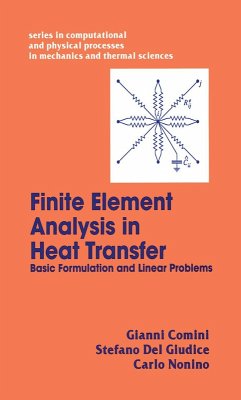 Finite Element Analysis In Heat Transfer (eBook, PDF) - Comini, Gianni