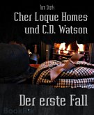 Cher Loque Homes und C.D. Watson (eBook, ePUB)