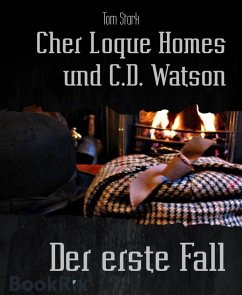 Cher Loque Homes und C.D. Watson (eBook, ePUB) - Stark, Tom