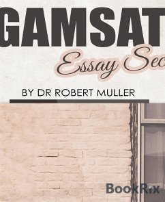 GAMSAT Essay Secrets (eBook, ePUB) - Robert Muller, Dr