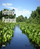 Fototrip Brasilien: Pantanal (eBook, ePUB)