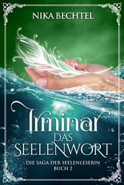 Irminar Das Seelenwort (eBook, ePUB) - Bechtel, Nika