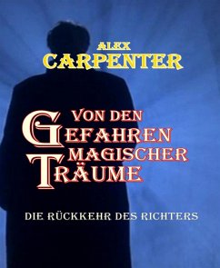 Von den Gefahren magischer Träume (eBook, ePUB) Cover Von den Gefahren magischer Träume (eBook, ePUB)