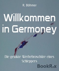 Willkommen in Germoney (eBook, ePUB) - Böhmer, R.