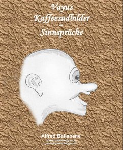 Vayus Kaffeesudbilder und Sinnsprüche (eBook, ePUB) - Ballabene, Alfred