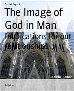 The Image of God in Man (eBook, ePUB) - Bryant, Daniel