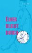 Einer blickt durch (eBook, ePUB) - Bild 1