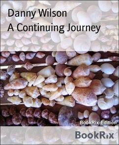 A Continuing Journey (eBook, ePUB) - Wilson, Danny