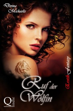 Ruf der Wölfin (eBook, ePUB) - Michaelis, Divina