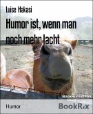 Humor ist, wenn man noch mehr lacht (eBook, ePUB)