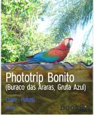 Phototrip Bonito (eBook, ePUB)