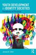 Youth Development in Identity Societies... - Bild 1