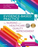 Evidence-Based Practice for Nursing and Healthcare Quality Improvement (eBook, ePUB)