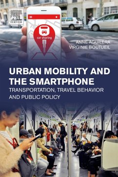 Urban Mobility and the Smartphone (eBook, ePUB) - Aguilera, Anne; Boutueil, Virginie