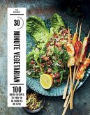 30-Minute Vegetarian (eBook, ePUB) 30-Minute Vegetarian (eBook, ePUB)