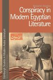 Conspiracy in Modern Egyptian Literature (eBook, ePUB)