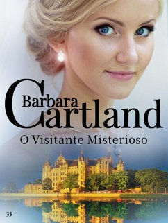 O Visitante Misterioso (eBook, ePUB) - Cartland, Barbara
