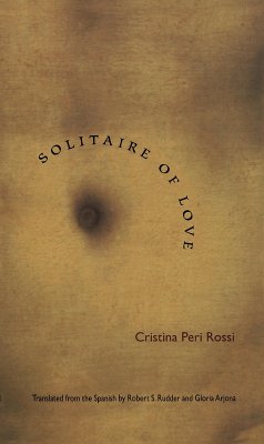 Solitaire of Love (eBook, PDF) - Cristina Peri Rossi, Peri Rossi