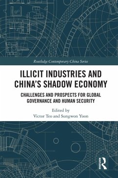 Illicit Industries and China's Shadow Economy (eBook, PDF)