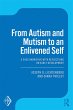 From Autism and Mutism to an Enlivened... - Bild 1