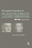 The Complete Correspondence of Sigmund Freud and Karl Abraham 1907-1925 (eBook, ePUB)