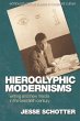 Hieroglyphic Modernisms (eBook, PDF) - Bild 1